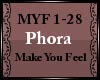 Phora~Make You Feel Pt.2