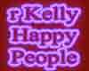 R Kelly Happy People