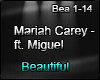Mariah Carey ft. Miguel 