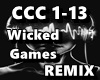 Wicked Games  REMIX