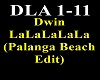 Dwin - LaLaLaLaLa