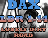 DAX- LONELY DIRT ROAD