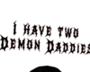 Two Demon Daddies