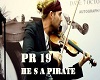 HE S A PIRATE + VIOLON