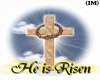 (IM) He Is Risen