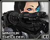 ICO Shoulder Minigun F