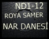 ROYA SAMER- NAR DANESİ