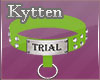 -K- Green Trial collar