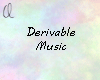 Q l Derivable Music