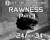 Best of hardcore rawness