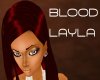 *.U.* Blood LAYLA