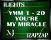 [iL] YOU'RE MY MIRACLE