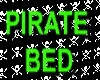 PIRATE BED WITH SOUND