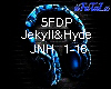 Jekyll and Hyde 5FDP