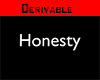Honesty Word Derivable
