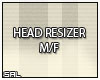 SAL | Head Resizer M/F