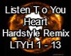 Listen To U Heart-Hardst