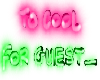 Too Cool For Guest_