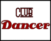 Club Dancer
