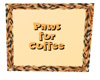 Paws For Coffeee Sign