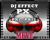 ♍ DJ Effect PX v.1