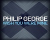 philip george remix