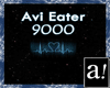 Avi Eater 9000