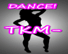Dance TKM-