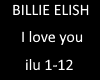 Billie ellish i love you