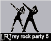 Dance ~ My Rock Party 5