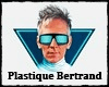 Plastique Bertrand + Act