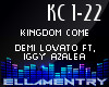 Kingdom Come-Demi/Iggy