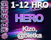Kizo, @bletka - HERO