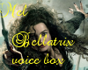 !Bellatrix Lestrange VB 