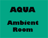 FX Aqua Ambient Room