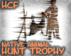 HCF Native Hunt Trophy