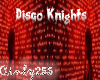 Disco Knights
