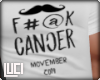 !L! F#@K Cancer -mens