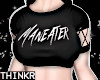 !! Maneater Black