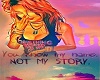 Do Not Know my Story