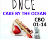 DNCE- CAKE BY THE OCEAN