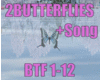 Butterflies+Song BTF12