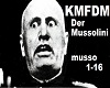 KMFDM - der Mussolini