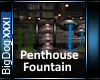 [BD]PenthouseFountain
