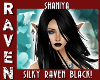 Shaniya RAVEN BLACK!