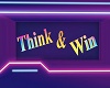 !S Think & Win