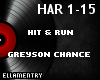 Hit & Run-Greyson Chance