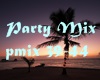 Party Mix part 4