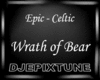Epic Wrath Bear
