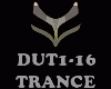 TRANCE - DUT1-16